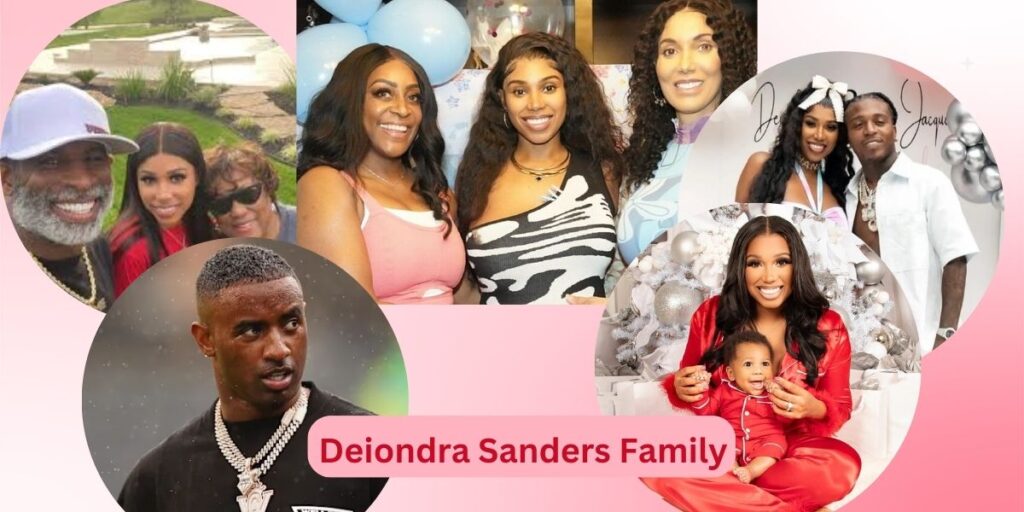 Deiondra Sanders's Family